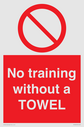 no-training-without-a-towel~